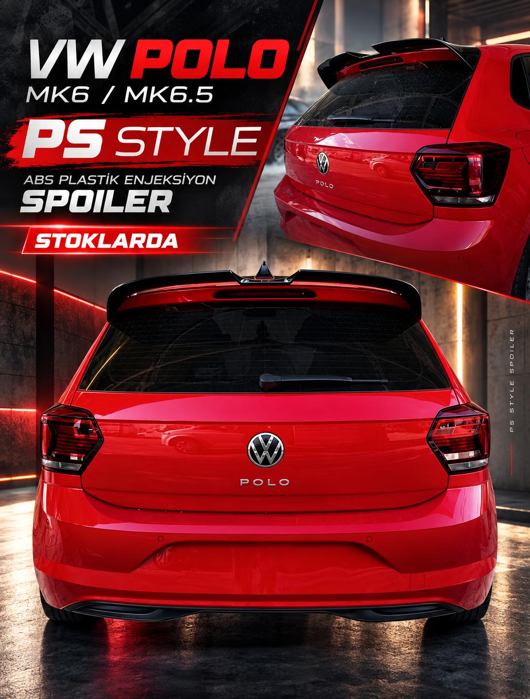 POLO MK6 PS STYLE SPOİLER 2017-2021 (( BOYASIZ ))